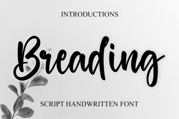 Breading: The Font That Elevates Your Brand