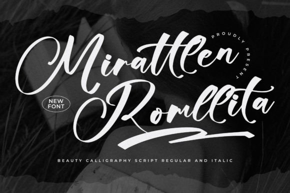 Mirattlen Romllita: A Script Font for Campaign Creativity