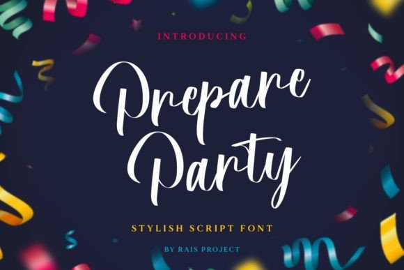 Prepare Party Font: A Playful Script for Digital Branding