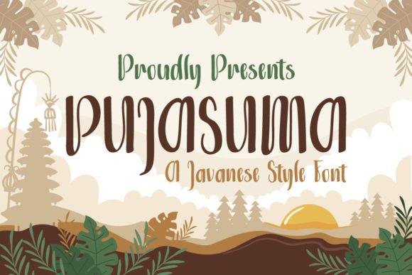 Pujasuma: The Elegant Script Font for a Memorable Brand