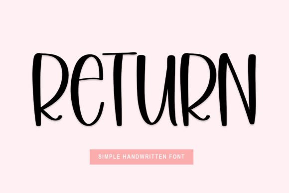 Return: A Font That Elevates Your Brand