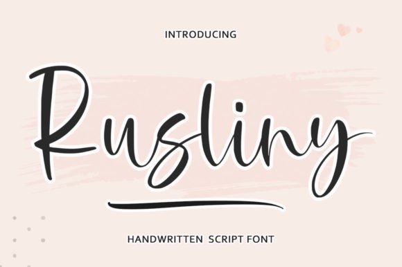 Rusliny: A Font That Elevates Digital Branding
