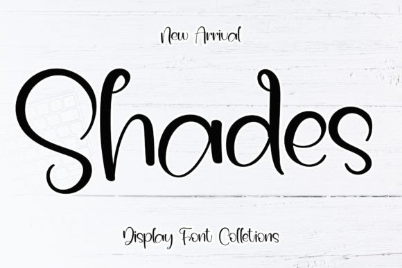 Shades: A Font That Elevates Your Digital Brand