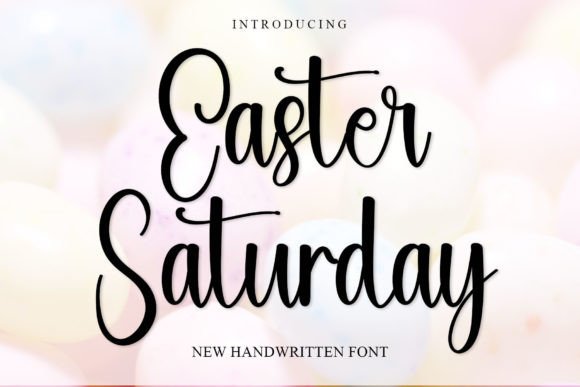 Upgrade Your Brand with Easter Saturday Font